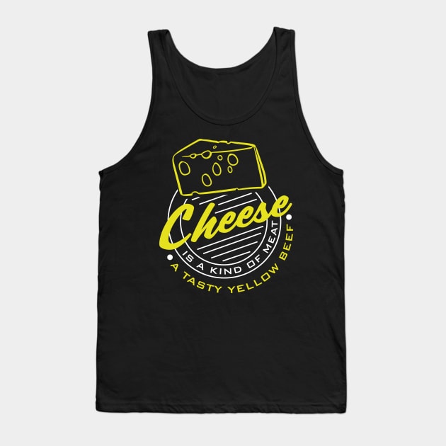 Cheese is a kind of Meat a Tasty Yellow Beef Tank Top by Meta Cortex